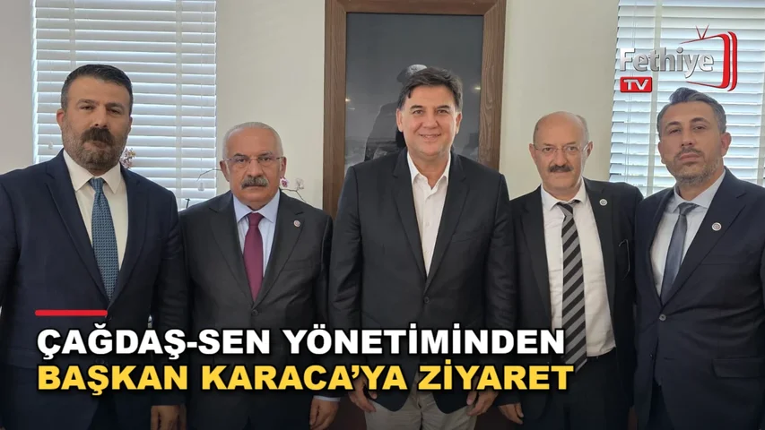 Fethiye Belediye Başkanı Alim Karaca'ya ziyaret ve plaket takdimi