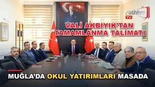 Muğla Valisi Dr. İdris Akbıyık başkanlığında eğitim yatırımları toplantısı gerçekleştirildi
