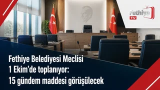 Fethiye Belediyesi Meclisi ekim toplantısında bütçe ve imar gündemi görüşülecek