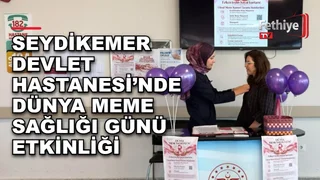 Seydikemer Devlet Hastanesi'nde meme, rahim ağzı ve kolorektal kanser taramaları hakkında bilgilendirme etkinliği düzenlendi.