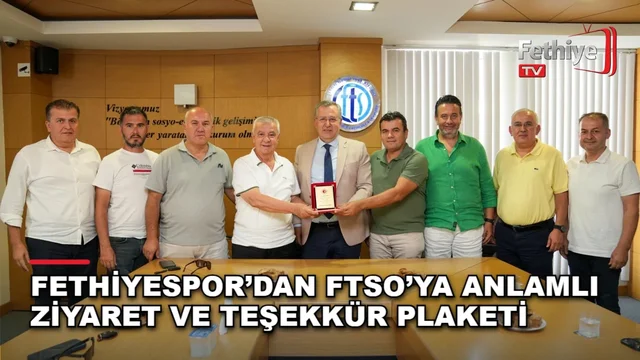 Fethiyespor Yönetimi, FTSO Başkanı Osman Çıralı’ya Ticaret ve Sanayi Odası binasında teşekkür plaketi takdim etti.