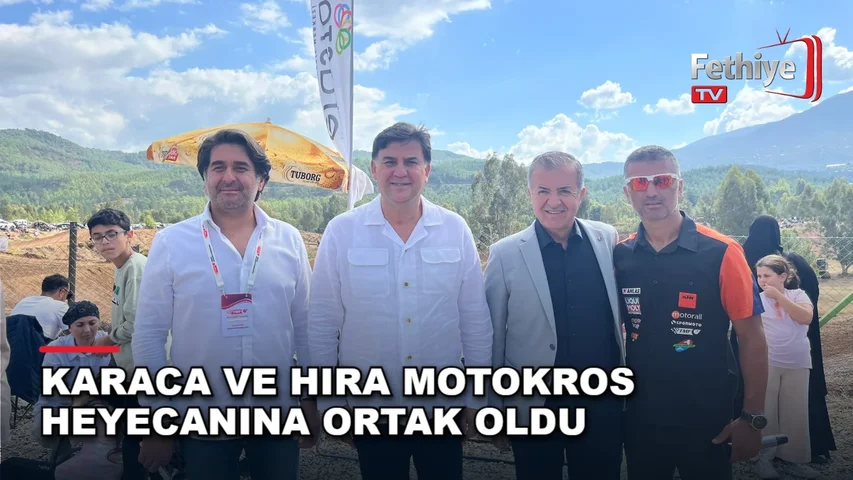 Fethiye Belediye Başkanı Alim Karaca ve FTSO Başkanı Kemal Hıra, Akdeniz Offroad Park'ta motokros yarışlarını izledi