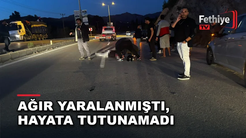 Bodrum Akçaalan mevkiinde motosikletin çarptığı yaya Veli Özyıldırım hastanede hayatını kaybetti