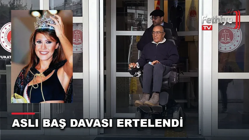 Aslı Baş davasında Ahmet ve Volkan Bayer'in katıldığı Muğla 1. Ağır Ceza Mahkemesi duruşması