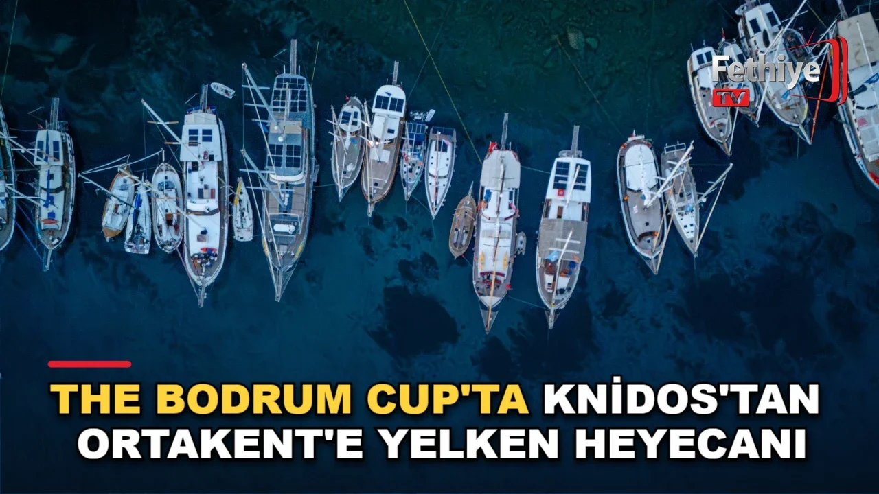 The Bodrum Cup'ta Knidos'tan Ortakent'e Yelken Heyecanı