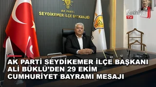 AK Parti Seydikemer İlçe Başkanı Ali Büklü, 29 Ekim Cumhuriyet Bayramı dolayısıyla kutlama mesajı yayımladı.
