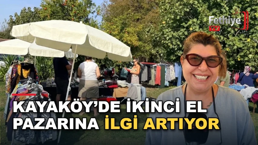 Fethiye Kayaköy'de kurulan ikinci el pazarında kadınların hazırladığı el yapımı ürünler sergileniyor