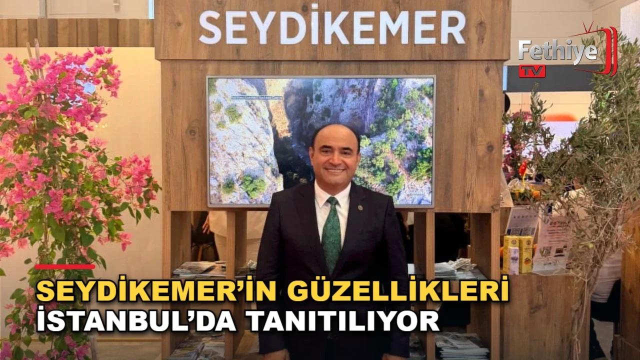 Seydikemer Belediye Başkanı Önder Akdenizli, İstanbul Turizm Fuarı'nda ziyaretçilerle sohbet etti