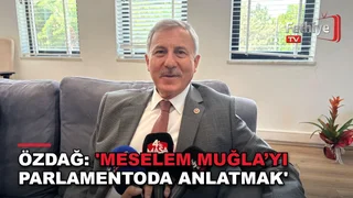 Muğla Milletvekili Selçuk Özdağ, Meclis çalışmaları ve kent sorunlarına ilişkin açıklamalarda bulundu