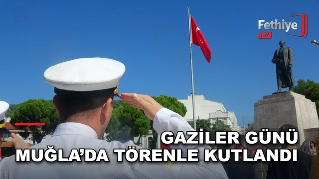 Muğla Cumhuriyet Meydanı'nda düzenlenen 19 Eylül Gaziler Günü töreni