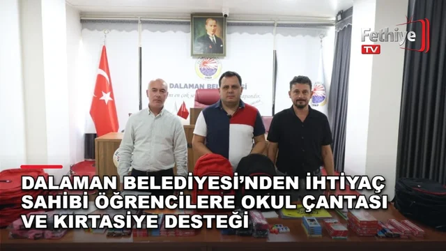 Dalaman Belediyesi ihtiyaç sahibi ailelerin çocuklarına okul çantası ve kırtasiye desteği ulaştırıyor