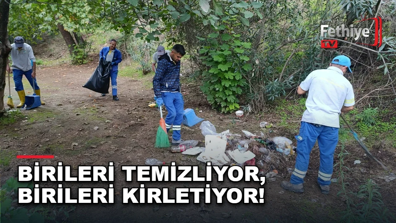 Fethiye Esenköy Mahallesi Çırpı Mesire Alanı'nda çevre kirliliği ve çöp sorunu