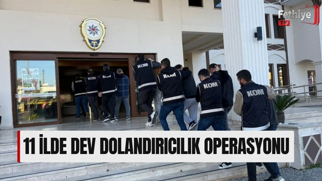 11 İlde Dev Dolandırıcılık Operasyonu