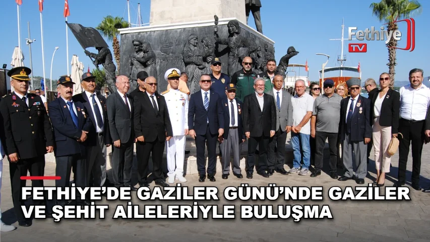 Fethiye Kaymakamı Fatih Akkaya, 19 Eylül Gaziler Günü'nde gaziler ve şehit aileleriyle bir araya geldi