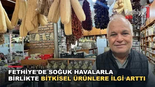 Fethiye'de aktarcı Ahmet Ali Topçu, soğuk havalarda tercih edilen bitkisel ürünleri anlattı