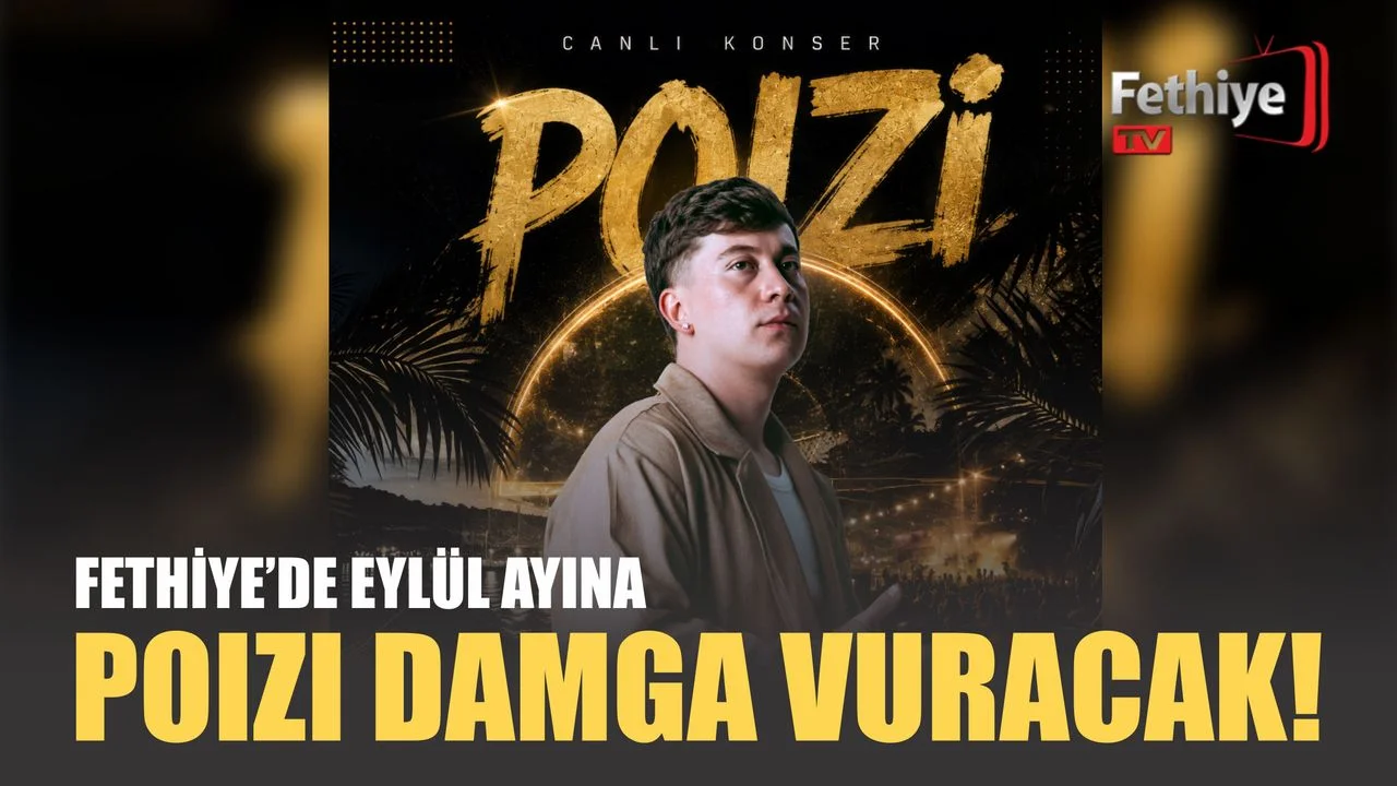 Fethiye’de Eylül Ayına Poizi Damga Vuracak!