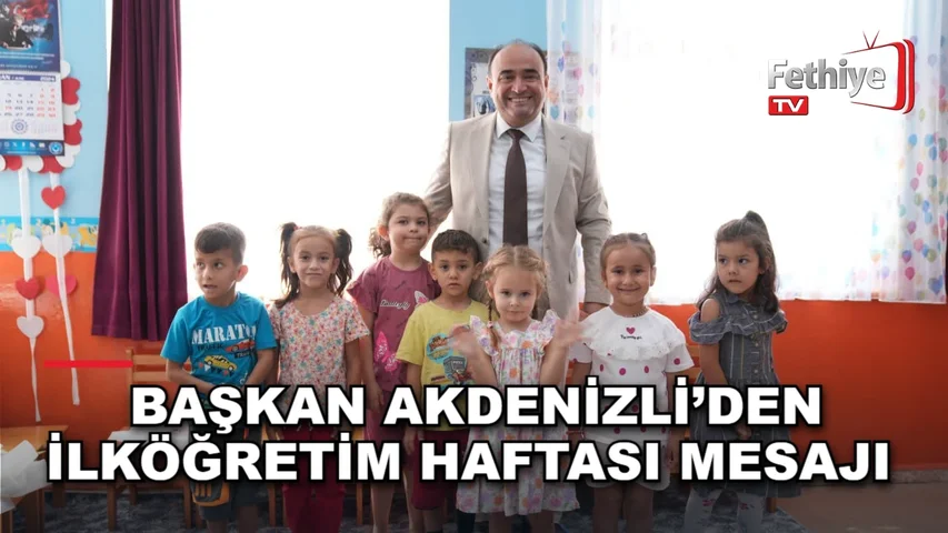 Seydikemer Belediye Başkanı Bayram Önder Akdenizli'den yeni eğitim yılı mesajı