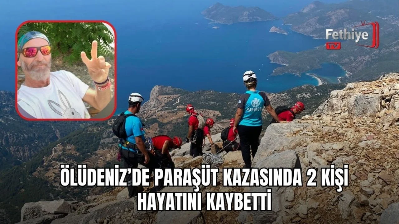 Ölüdeniz’de Paraşüt Kazasında 2 Kişi Hayatını Kaybetti