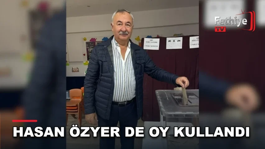 Fethiye Ticaret ve Sanayi Odası seçimlerinde oy kullanan Hasan Özyer ve adaylar
