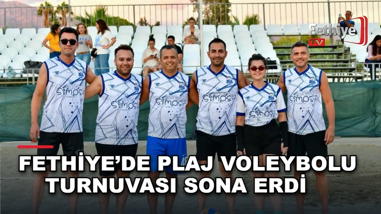 Fethiye Belediyesi Plaj Voleybolu Turnuvası’nda 32 takım mücadele etti ve Ada Sahilleri şampiyon oldu