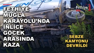 Fethiye Göcek karayolunda sebze yüklü kamyonun devrildiği kaza sonrası trafik ekipleri güvenlik önlemi aldı.