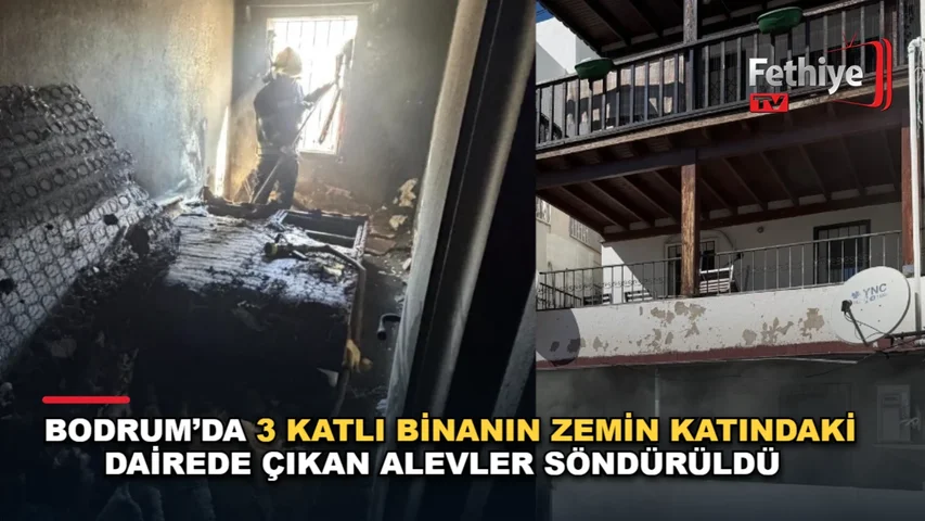 Bodrum Yokuşbaşı Mahallesi'nde üç katlı binanın zemin katında çıkan yangına itfaiye ekipleri müdahale etti