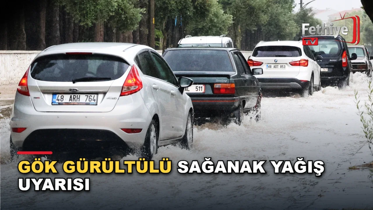 Muğla çevresinde sağanak ve gök gürültülü yağış için meteoroloji uyarısı