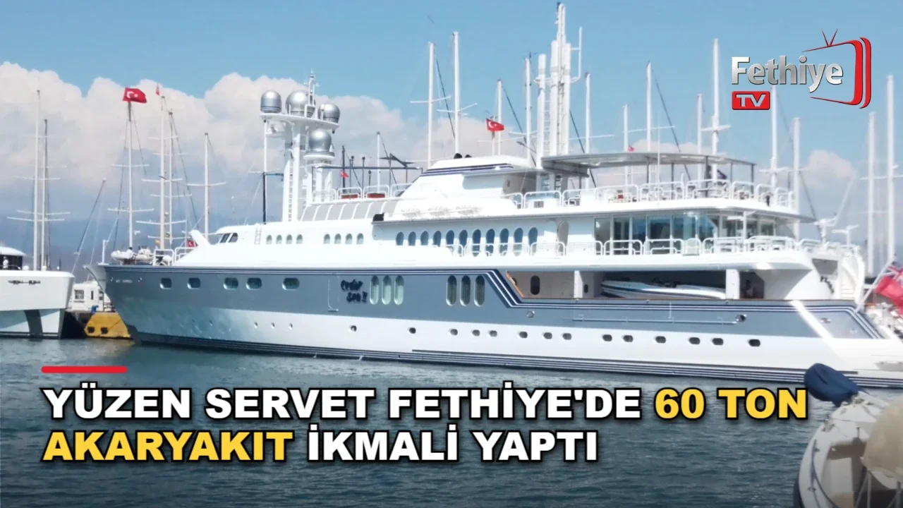Cedar Sea 2 adlı lüks megayat, Fethiye iskelesinde 60 ton akaryakıt ikmali sırasında görülüyor.