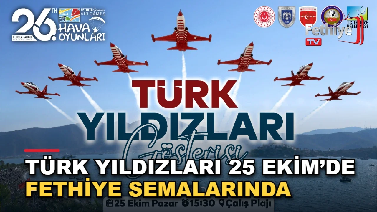 Türk Yıldızları, Fethiye Ölüdeniz Hava Oyunları Festivali kapsamında Çalış Plajı'nda gösteri yapacak