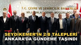 Seydikemer Belediye Başkanı Önder Akdenizli, Ankara'da 2/B arazileri sorununu yetkililere iletti.