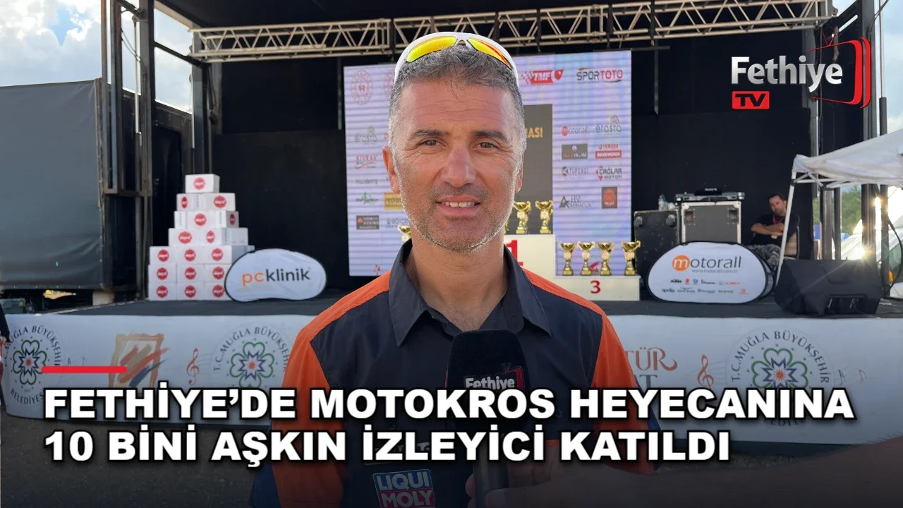 Fethiye’de Motokros Heyecanına 10 Bini Aşkın İzleyici Katıldı