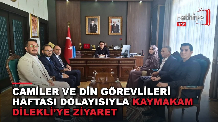Seydikemer Kaymakamı Mustafa Dilekli'yi ziyaret eden din görevlileri ve İlçe Müftüsü Selman Ünal Çolak