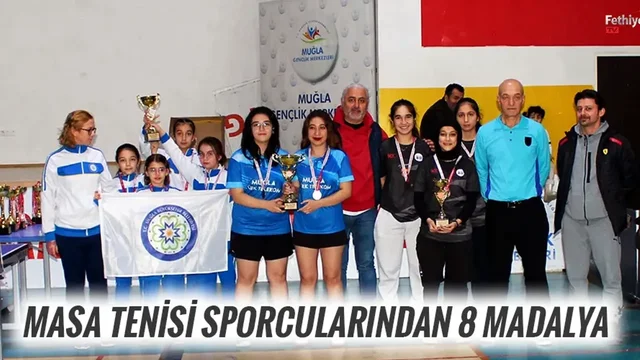 Masa Tenisi Sporcularından 8 Madalya