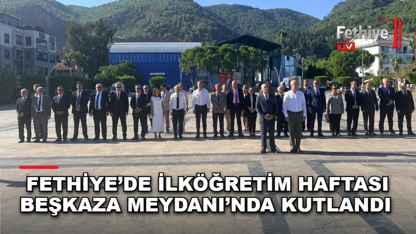 Fethiye Beşkaza Meydanı'nda 2026-2027 eğitim öğretim yılı çelenk töreni düzenlendi