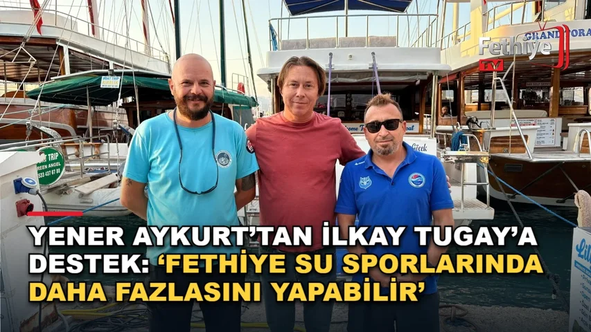 İMEAK Deniz Ticaret Odası Fethiye Şubesi seçimleri öncesinde Yener Aykurt değerlendirmelerde bulundu